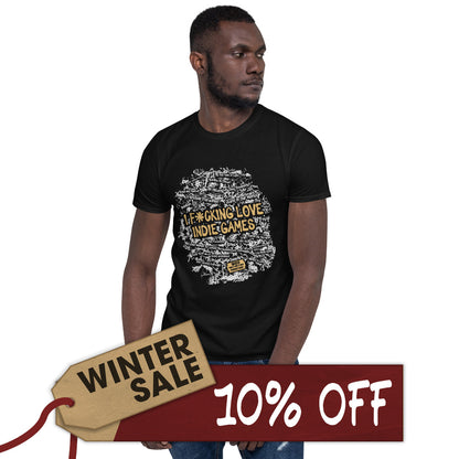 "I F*CKING LOVE INDIE GAMES" Short-Sleeve T-Shirt